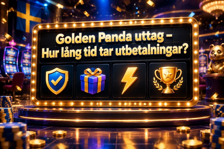 Golden Panda uttag - Hur lång tid tar utbetalningar?